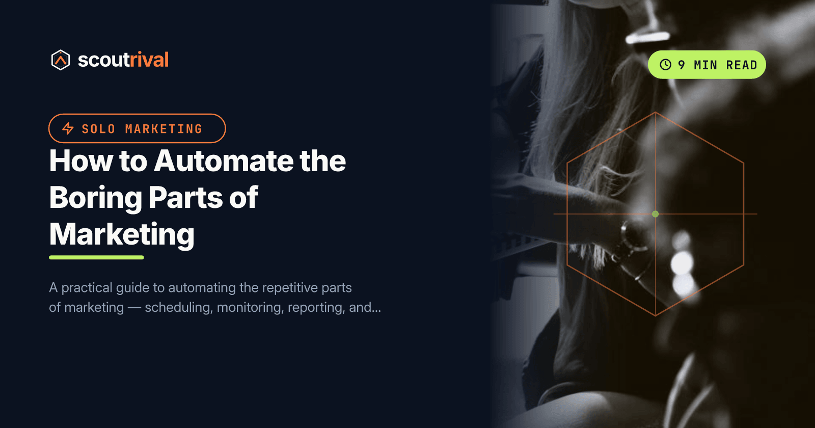 How to Automate the Boring Parts of Marketing — cover