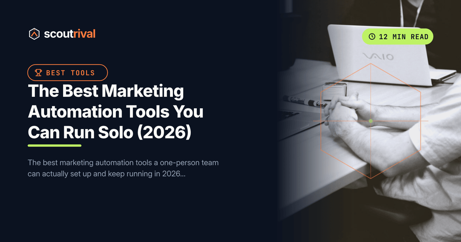 The Best Marketing Automation Tools You Can Run Solo (2026) — cover
