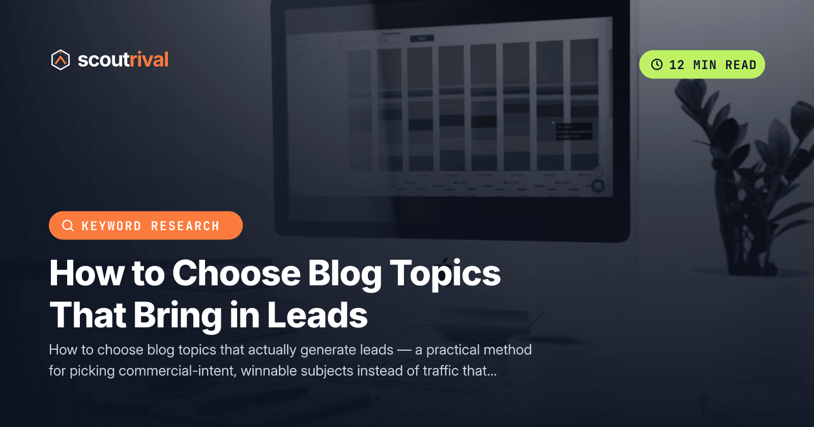 How to Choose Blog Topics That Bring in Leads — cover