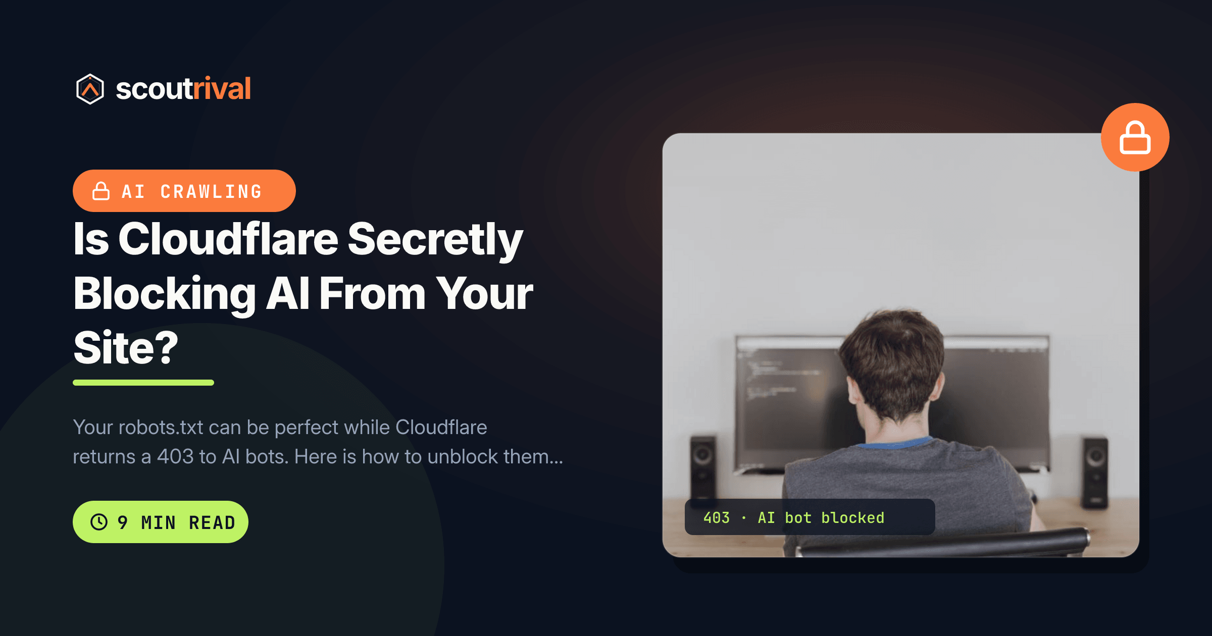 Is Cloudflare Secretly Blocking AI From Your Site? — cover