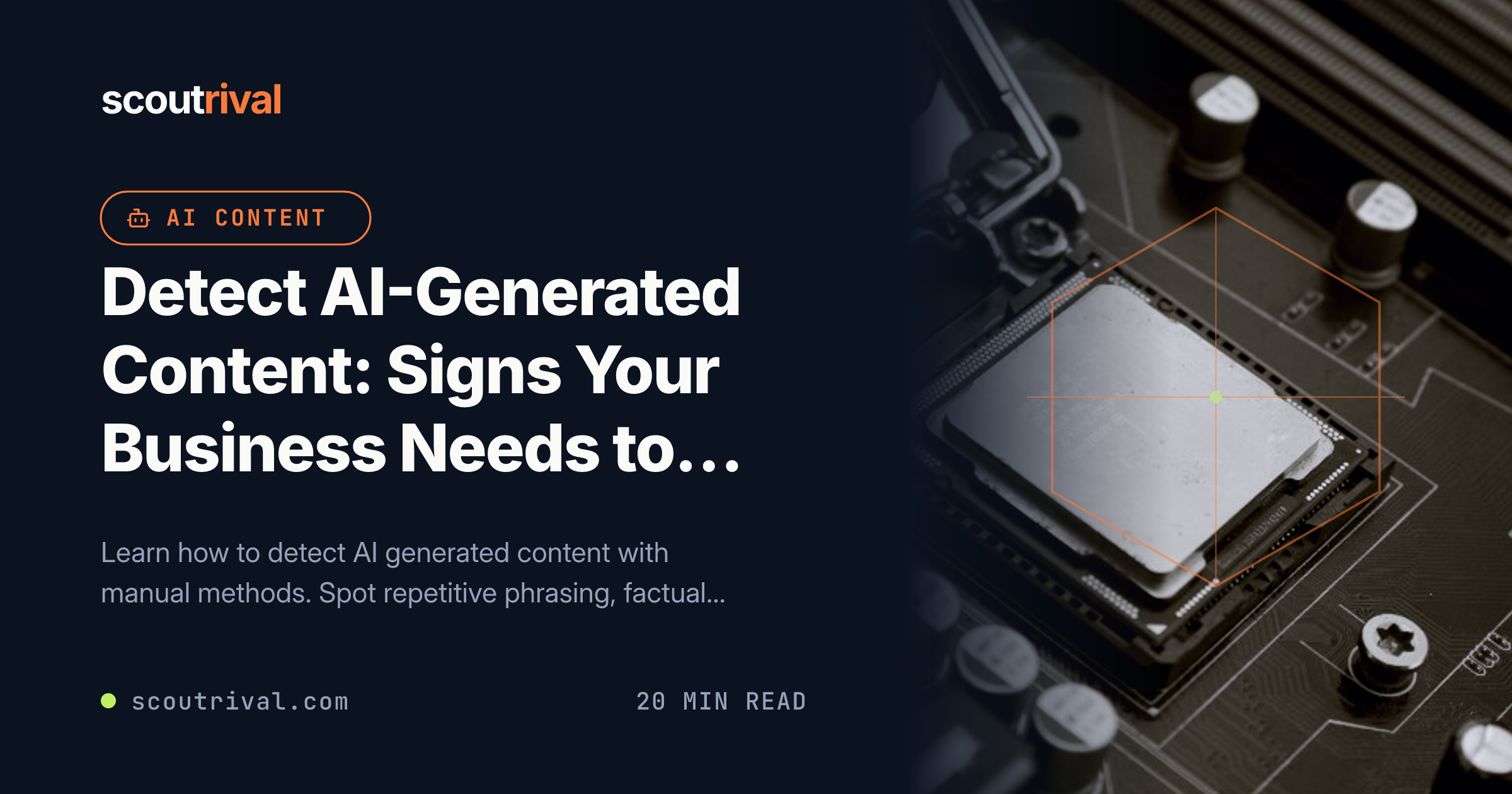 Detect AI-Generated Content: Signs Your Business Needs to Know — cover