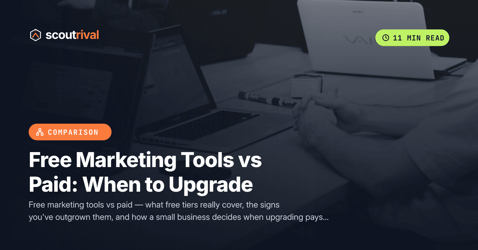Free Marketing Tools vs Paid: When to Upgrade — cover