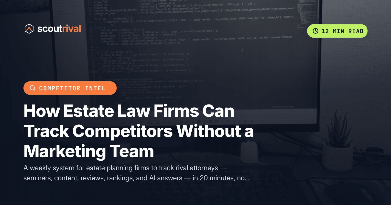 How Estate Law Firms Can Track Competitors Without a Marketing Team — cover