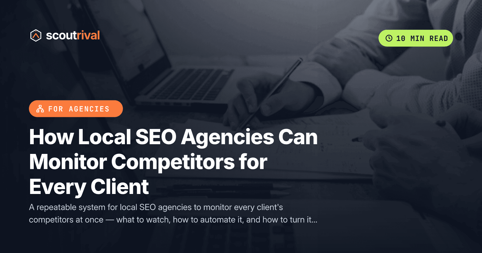 How Local SEO Agencies Can Monitor Competitors for Every Client — cover