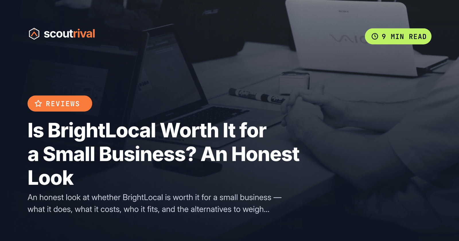 Is BrightLocal Worth It for a Small Business? An Honest Look — cover
