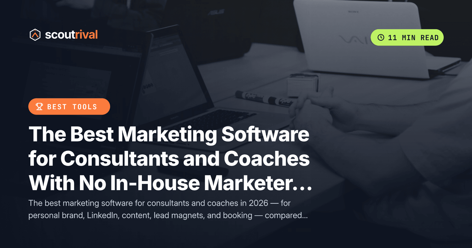 The Best Marketing Software for Consultants and Coaches With No In-House Marketer (2026) — cover