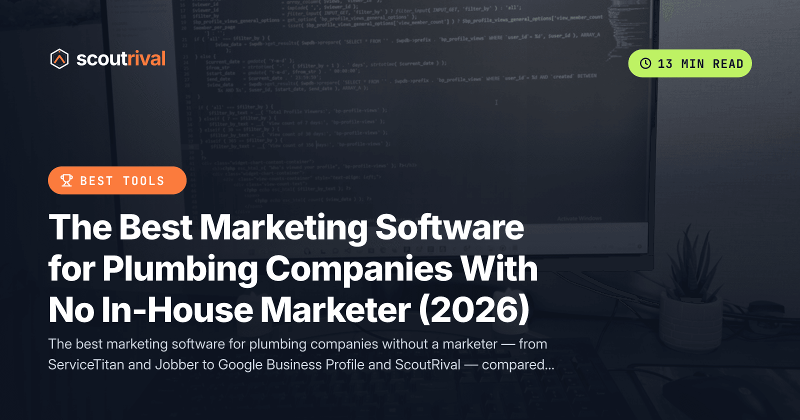 The Best Marketing Software for Plumbing Companies With No In-House Marketer (2026) — cover