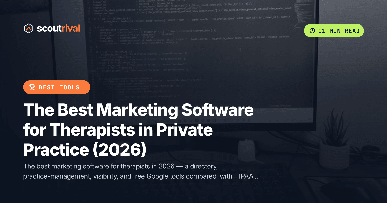 The Best Marketing Software for Therapists in Private Practice (2026) — cover