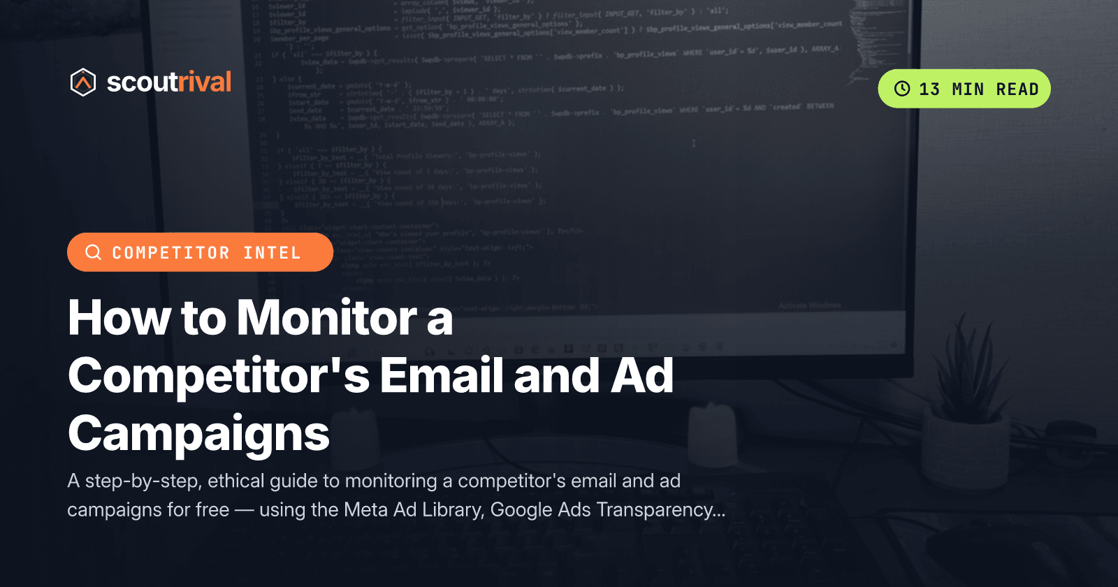 How to Monitor a Competitor's Email and Ad Campaigns — cover