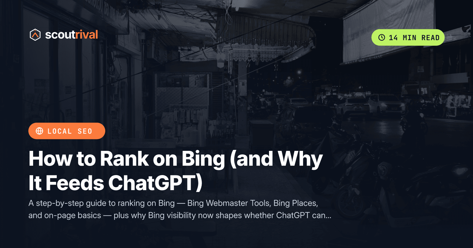 How to Rank on Bing (and Why It Feeds ChatGPT) — cover