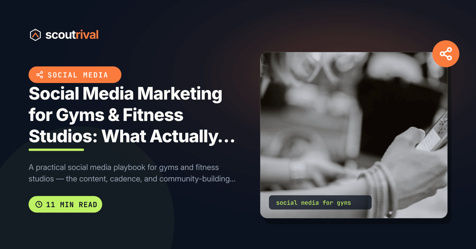 Social Media Marketing for Gyms & Fitness Studios: What Actually Works — cover