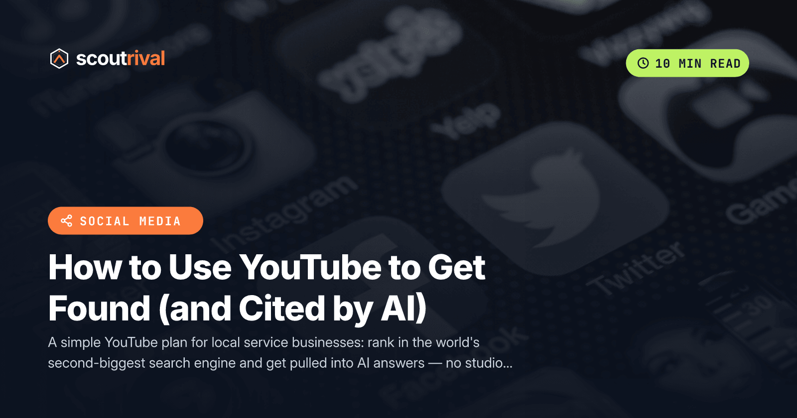 How to Use YouTube to Get Found (and Cited by AI) — cover