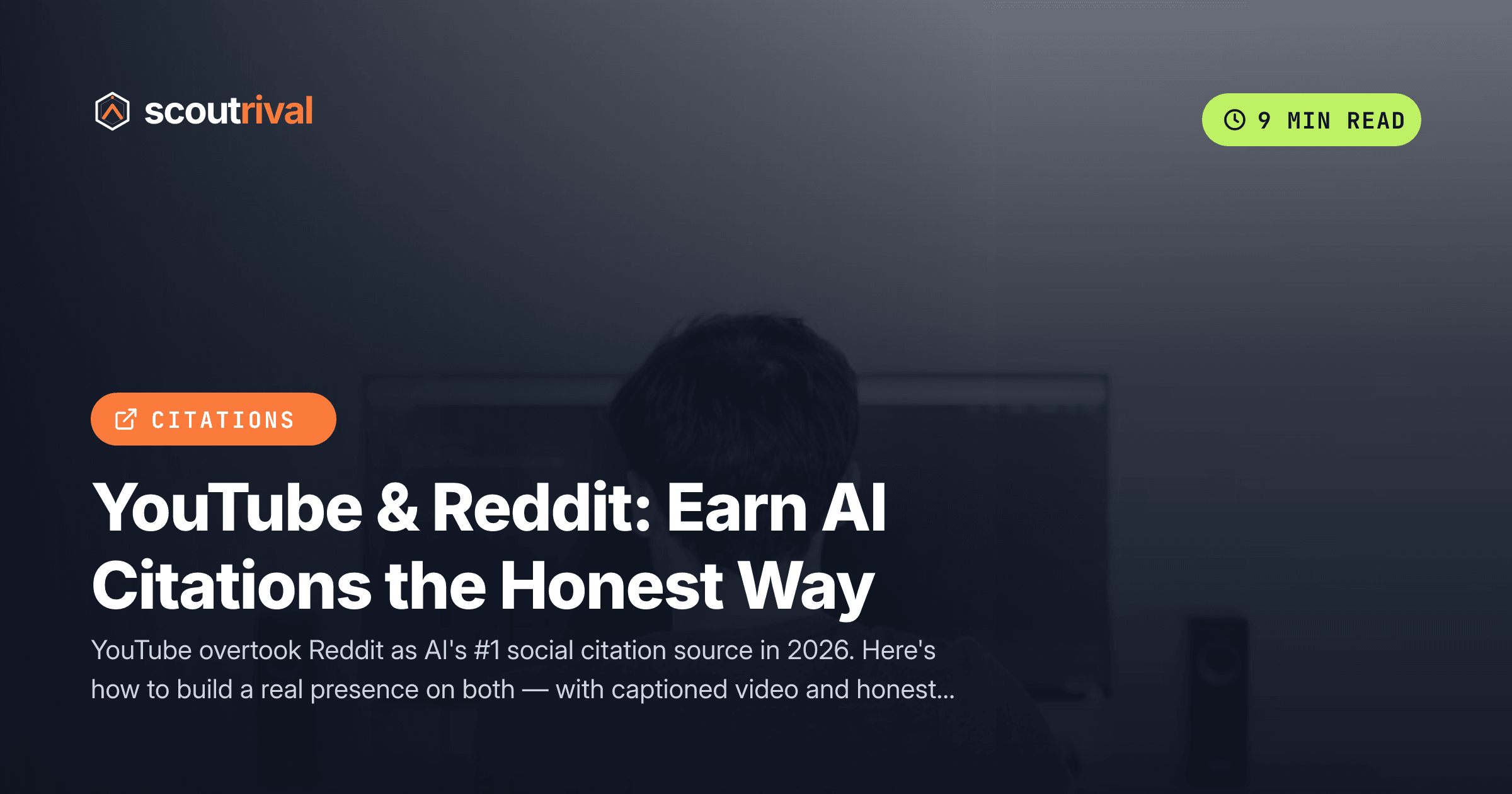 YouTube & Reddit: Earn AI Citations the Honest Way — cover